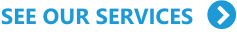 SEE OUR SERVICES